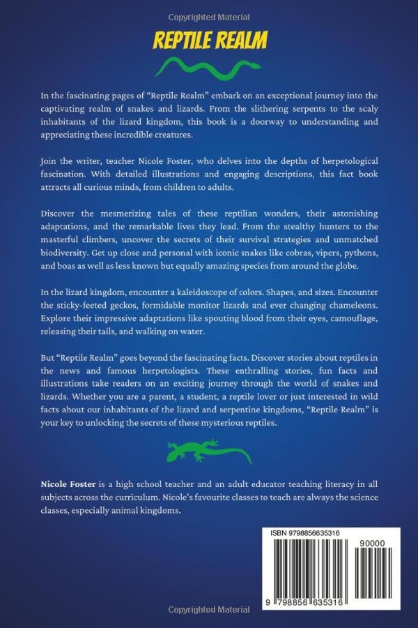 Reptile Realm: 1000 Super Wild Facts About Snakes And Lizards