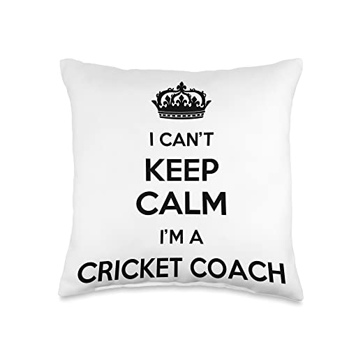 Profession - I Can't Keep Calm I'm A Cricket Coach Throw Pillow - size: 16x16