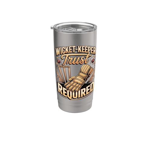 Wicket Keeper Trust Required Cricket Stainless Steel Insulated Tumbler - color: Brushed Steel