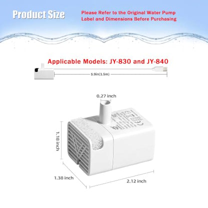 Cat Water Fountain Pump Replacement JY-830 and JY-840 Submersible Motor | (Auto Power-Off When Waterless) Fountains Pump for Stainless Steel Cats Dispensers,Ultra Quiet Dog Drinking Fountain Pump - size: Auto Power-Off When Waterless
