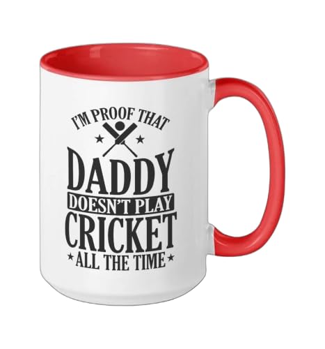 Daddy doesn't play Cricket all the Time Ceramic Mug, Red/White, 15oz - color: Red/White, size: 15 Ounces
