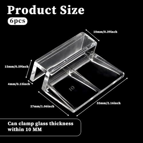 Sliverdew 6 PCS Aquarium Lid Clips, 10 mm Clear Acrylic Fish Tank Lid Holder Aquarium Hoods Support Clamps for Rimless Fish Tank Glass Top - for Thickness 10mm - size: for 10mm thickness