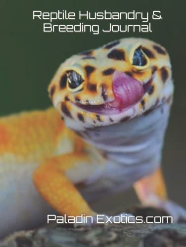 Reptile Husbandry & Breeding Journal: Snake, Lizard, Gecko, & General Reptile Pet Husbandry & Breeding Journal