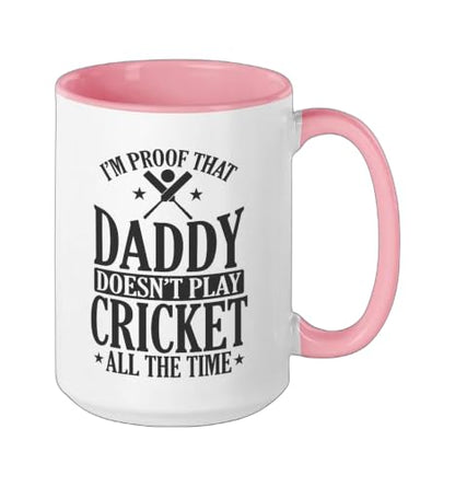 Daddy doesn't play Cricket all the Time Ceramic Mug, Pink/White, 15oz - color: Pink/White, size: 15 Ounces