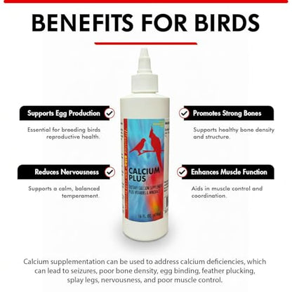 Calcium Plus Liquid for Birds – Calcium Supplement with Vitamins and Minerals for Strong Eggshells, Healthy Bones - Support Growth, Breeding, and Wellness for All Birds 16 Fl Oz | Calcium Supplement - Supports Healthy Growth, Bone Strength, Breeding, Brai