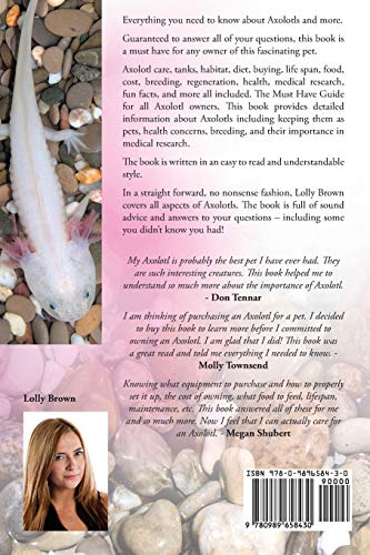 Axolotl: Axolotl care, tanks, habitat, diet, buying, life span, food, cost, breeding, regeneration, health, medical research, fun facts, and more all ... & Information: A Complete Pet Owner's Guide.