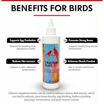 Calcium Plus Liquid for Birds – Calcium Supplement with Vitamins and Minerals for Strong Eggshells, Healthy Bones - Support Growth, Breeding, and Wellness for All Birds 8 Fl Oz | Calcium Supplement - Supports Healthy Growth, Bone Strength, Breeding, Brain