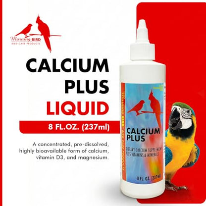Calcium Plus Liquid for Birds – Calcium Supplement with Vitamins and Minerals for Strong Eggshells, Healthy Bones - Support Growth, Breeding, and Wellness for All Birds 8 Fl Oz | Calcium Supplement - Supports Healthy Growth, Bone Strength, Breeding, Brain
