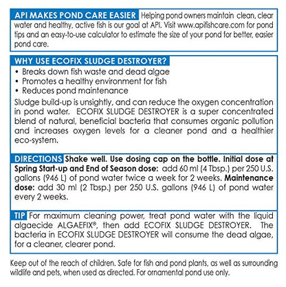 API POND ECOFIX SLUDGE DESTROYER Bacterial cleaner, Pond Water Clarifier and Sludge Remover Treatment 16-Ounce Bottle - size: 16-Ounce